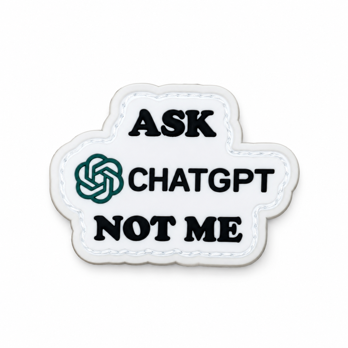 Ask ChatGPT not me