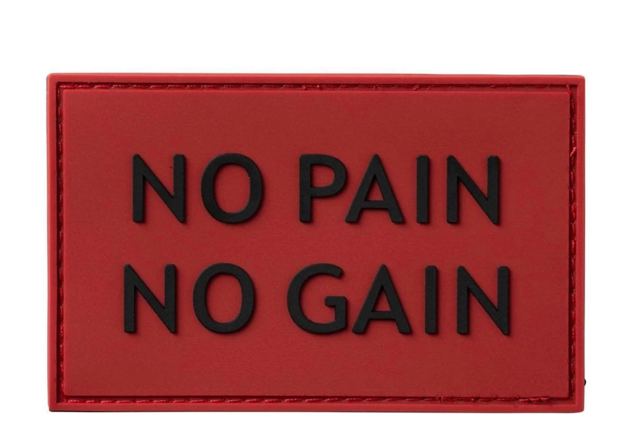 No Pain No Gain